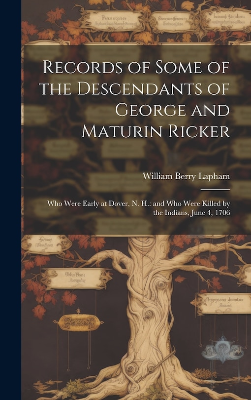 Front cover_Records of Some of the Descendants of George and Maturin Ricker
