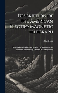 Front cover_Description of the American Electro Magnetic Telegraph