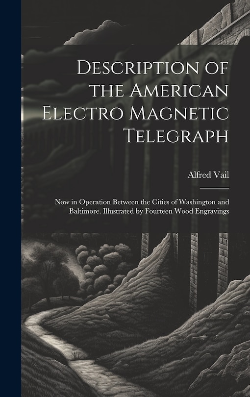 Front cover_Description of the American Electro Magnetic Telegraph