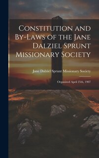 Front cover_Constitution and By-laws of the Jane Dalziel Sprunt Missionary Society