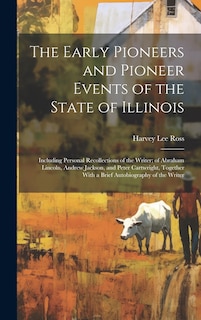Front cover_The Early Pioneers and Pioneer Events of the State of Illinois
