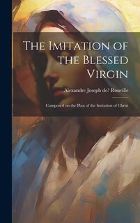 Front cover_The Imitation of the Blessed Virgin