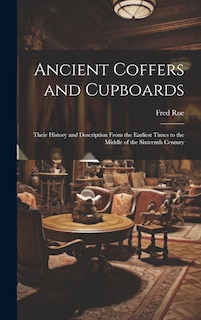 Couverture_Ancient Coffers and Cupboards