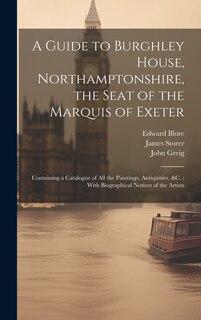 Front cover_A Guide to Burghley House, Northamptonshire, the Seat of the Marquis of Exeter
