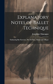 Front cover_Explanatory Notes of Ballet Technique