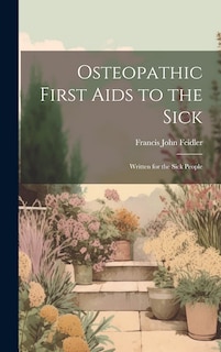 Couverture_Osteopathic First Aids to the Sick