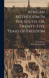 Couverture_African Methodism in the South, or, Twenty-five Years of Freedom