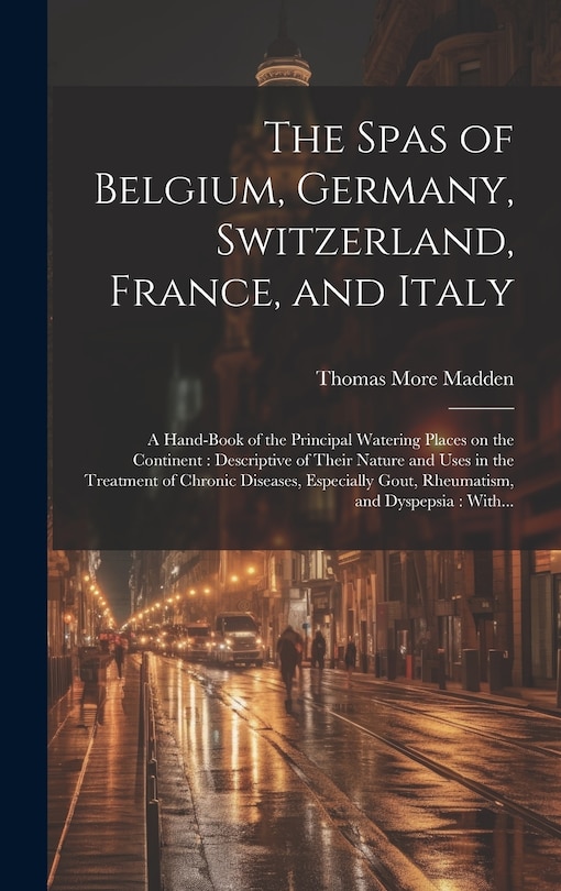 Front cover_The Spas of Belgium, Germany, Switzerland, France, and Italy