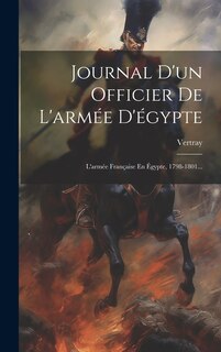 Couverture_Journal D'un Officier De L'armée D'égypte