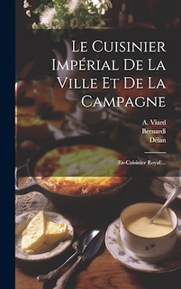 Front cover_Le Cuisinier Impérial De La Ville Et De La Campagne