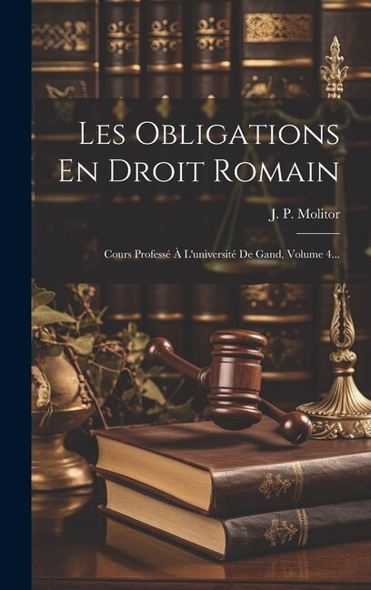 Front cover_Les Obligations En Droit Romain