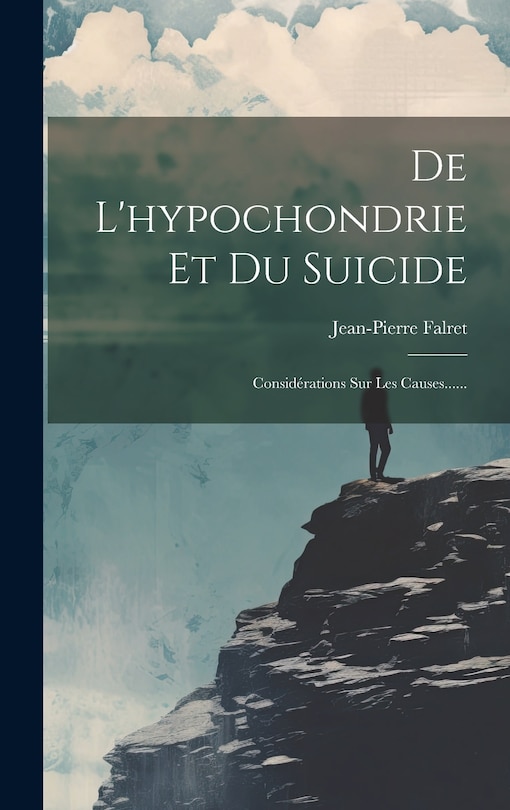 Front cover_De L'hypochondrie Et Du Suicide