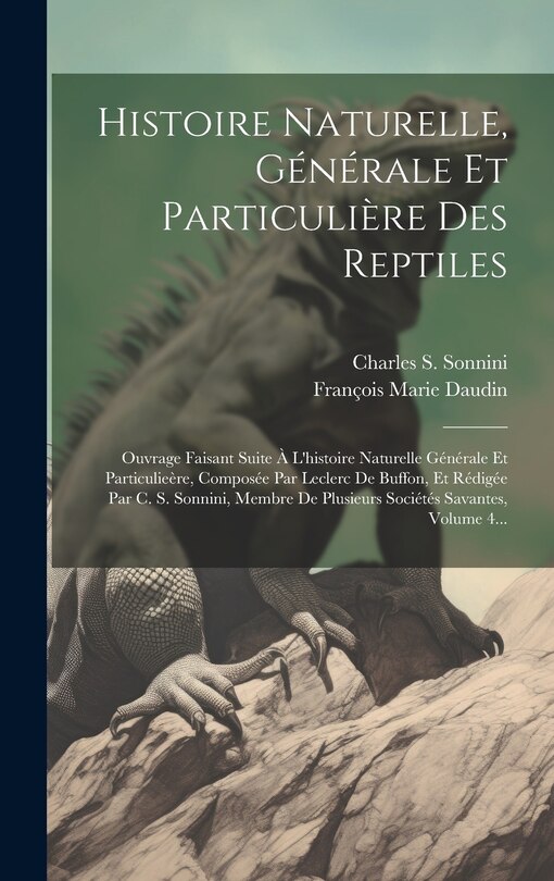 Front cover_Histoire Naturelle, Générale Et Particulière Des Reptiles