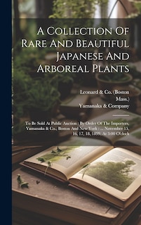 Front cover_A Collection Of Rare And Beautiful Japanese And Arboreal Plants