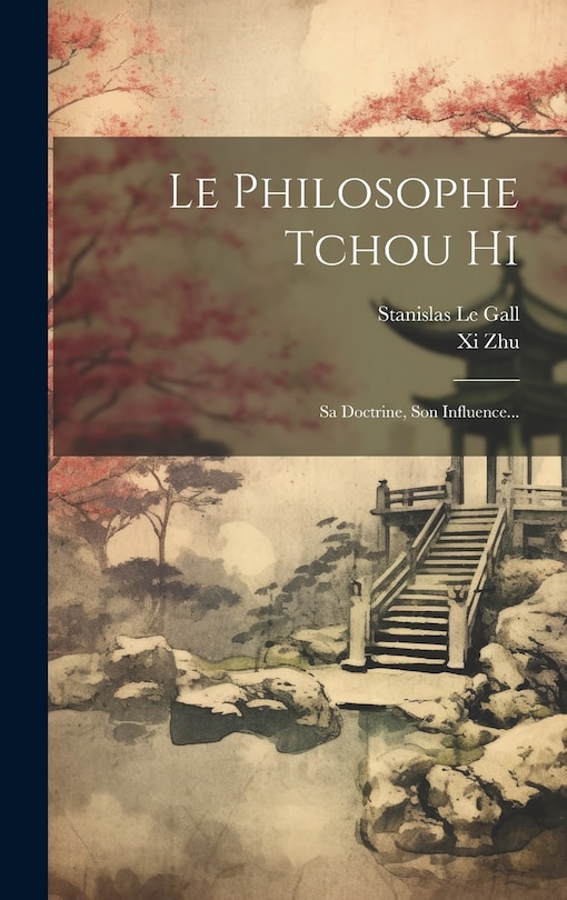 Front cover_Le Philosophe Tchou Hi