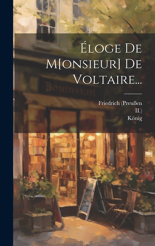 Front cover_Éloge De M[onsieur] De Voltaire...