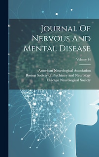 Couverture_Journal Of Nervous And Mental Disease; Volume 14