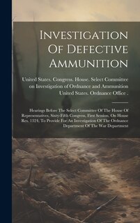 Couverture_Investigation Of Defective Ammunition