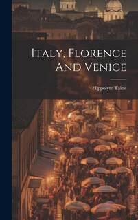 Front cover_Italy, Florence And Venice