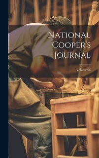 Front cover_National Cooper's Journal; Volume 26