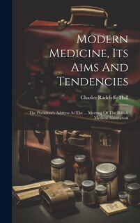 Couverture_Modern Medicine, Its Aims And Tendencies