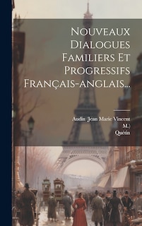 Couverture_Nouveaux Dialogues Familiers Et Progressifs Français-anglais...