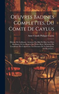 Front cover_Oeuvres Badines Complettes, Du Comte De Caylus