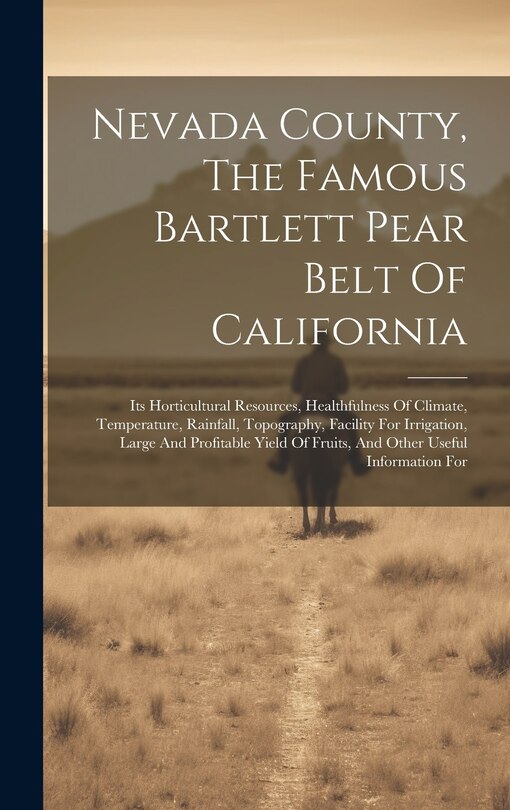 Couverture_Nevada County, The Famous Bartlett Pear Belt Of California
