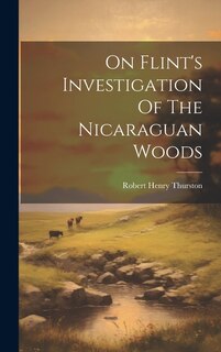 Front cover_On Flint's Investigation Of The Nicaraguan Woods