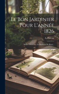 Couverture_Le Bon Jardinier Pour L'année 1826