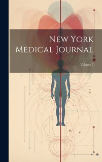 Front cover_New York Medical Journal; Volume 7