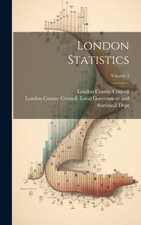 Front cover_London Statistics; Volume 5