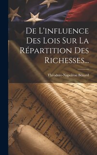Couverture_De L'influence Des Lois Sur La Répartition Des Richesses...