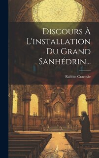 Front cover_Discours À L'installation Du Grand Sanhédrin...