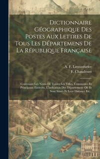 Front cover_Dictionnaire Géographique Des Postes Aux Lettres De Tous Les Départemens De La République Française
