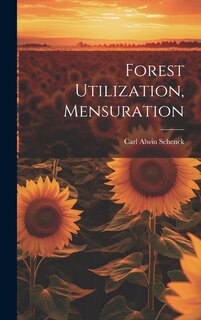 Front cover_Forest Utilization, Mensuration