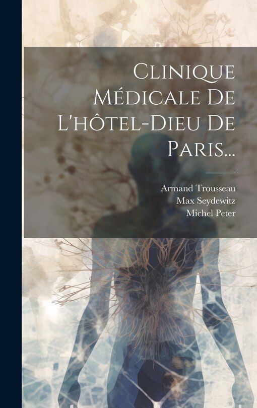 Front cover_Clinique Médicale De L'hôtel-dieu De Paris...