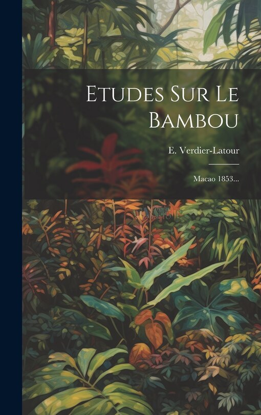 Front cover_Etudes Sur Le Bambou