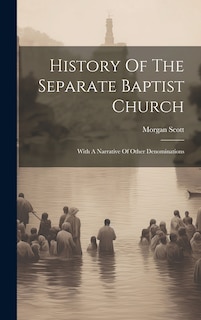 Couverture_History Of The Separate Baptist Church