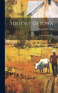 Front cover_History Of Iowa