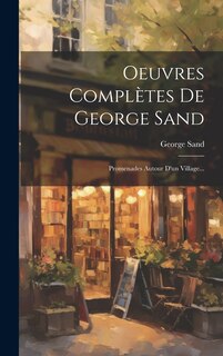 Front cover_Oeuvres Compl&egrave;tes De George Sand