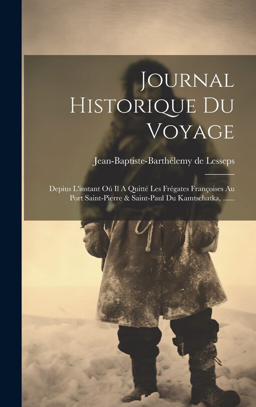 Front cover_Journal Historique Du Voyage