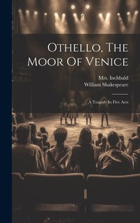 Front cover_Othello, The Moor Of Venice