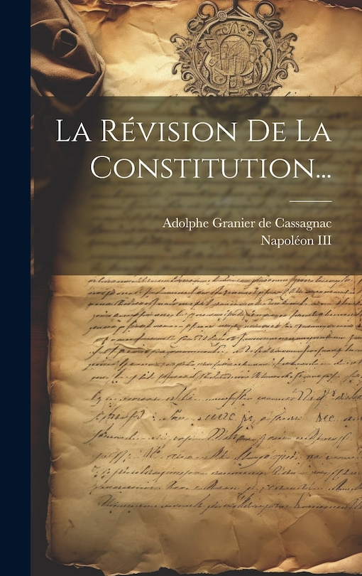 Couverture_La R&eacute;vision De La Constitution...