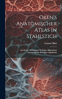 Front cover_Oken's Anatomischer Atlas In Stahlstich