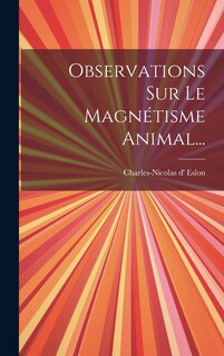 Front cover_Observations Sur Le Magnétisme Animal...