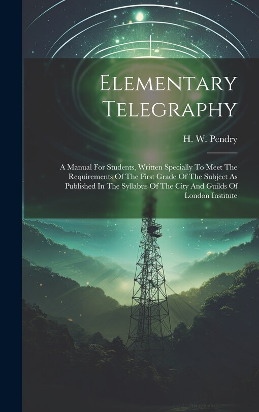 Front cover_Elementary Telegraphy