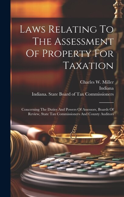 Front cover_Laws Relating To The Assessment Of Property For Taxation