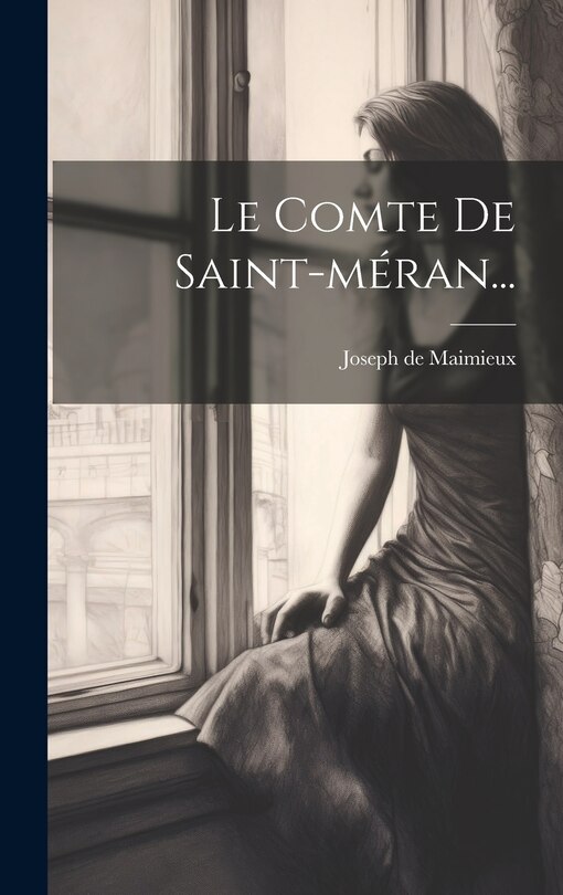 Front cover_Le Comte De Saint-méran...