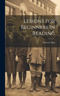 Couverture_Lessons For Beginners In Reading
